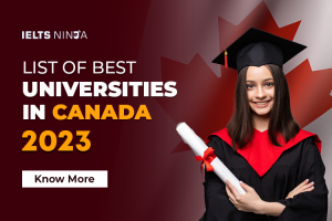 List Of Best Universities In Canada 2023: Acknowledge The IELTS Score ...