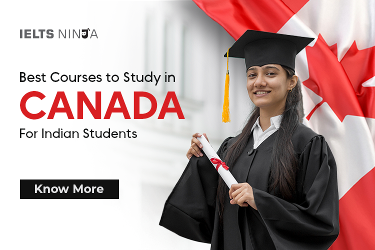 Best Courses to Study in Canada For Indian Students