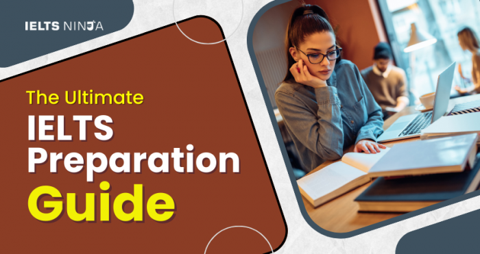 The Ultimate IELTS Preparation Guide