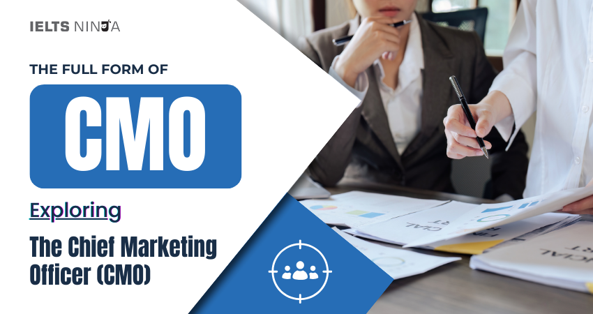 The Full Form of CMO