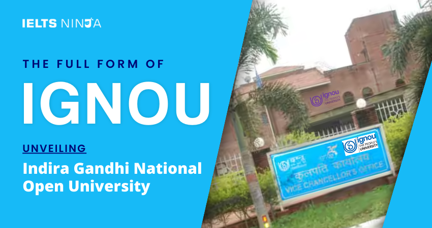 The Full Form of IGNOU