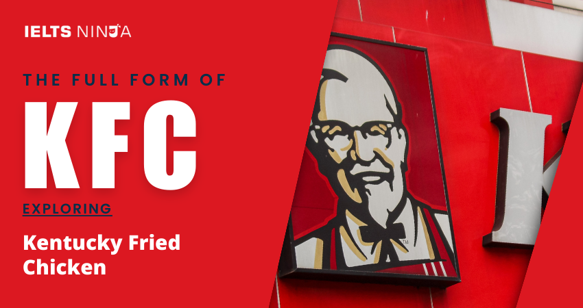 The Full Form of KFC