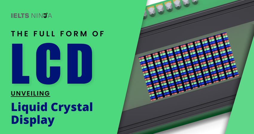 What's an LCD? (Liquid Crystal Display)