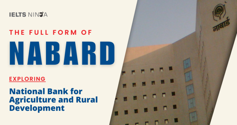 Full Form Of NABARD: National Bank For Agriculture, Rural Development