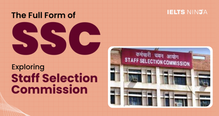 the-full-form-of-ssc-unveiling-the-staff-selection-commission