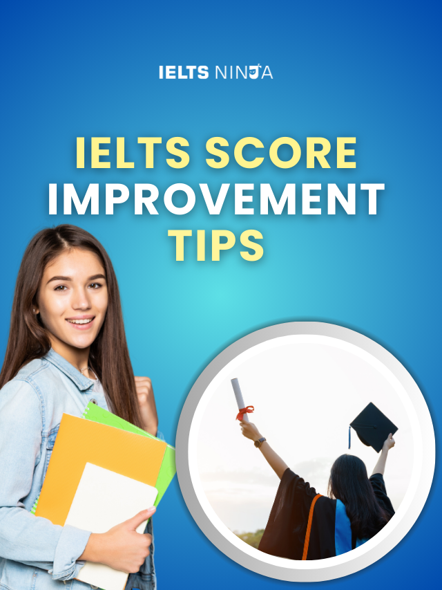 Unveiling IELTS Score Improvement Tips And Tricks - IELTS NINJA