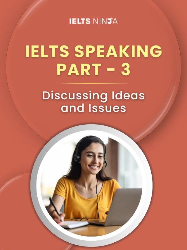 IELTS Speaking Part 3: Questions and Answers Discussions
