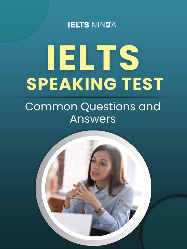 IELTS Speaking Test: Common Questions and Expert Answers