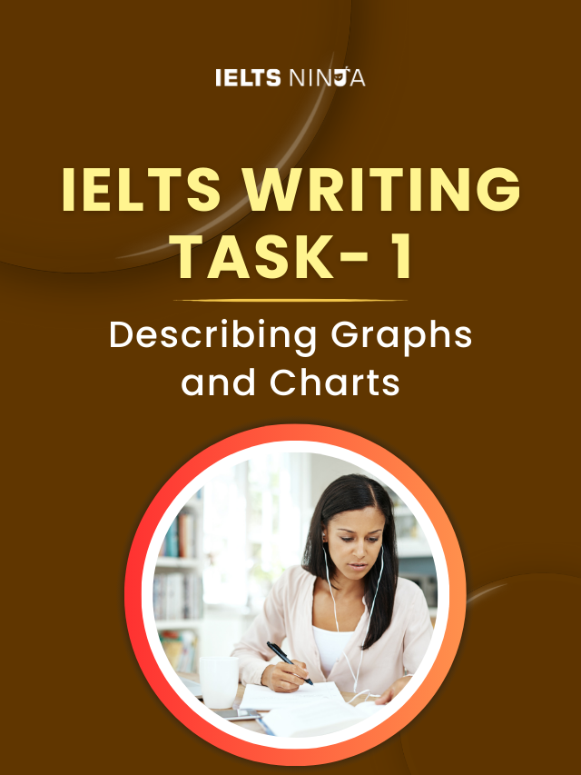 IELTS Writing Task 1: Mastering Graph and Chart Descriptions
